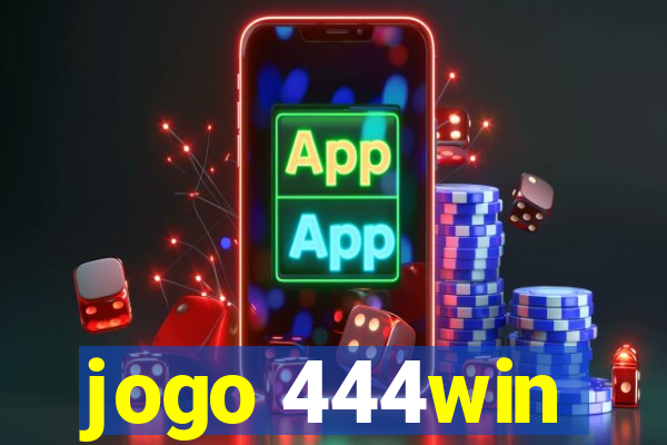 jogo 444win